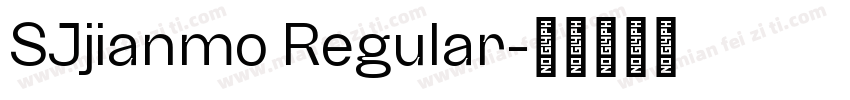 SJjianmo Regular字体转换